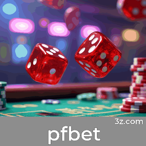 pfbet: Bônus generosos para jogadores brasileiros